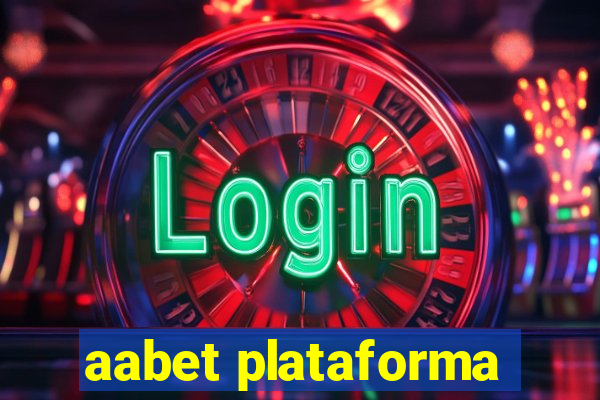 aabet plataforma